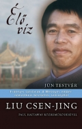 Élő víz  - Liu Csen-Jing