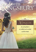 Napkelte - Karen Kingsbury
